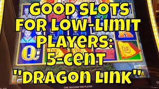 Good Slots for Low-Limit Players: We Look at 5-cent “Dragon Link”