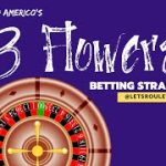 Roulette Strategy – 3 Flowers