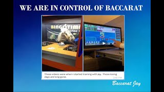 We are in control of Baccarat, baccarat is boring