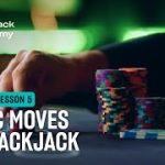 Basic moves in Blackjack – (S1L5 – The Blackjack Academy)