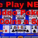 New Casino Means New Games! 80-Coin Bets on Video Poker!