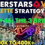 Real O.G Gamer: Pokerstars VR Roulette Strategy Ep 46: The 3 Bridges