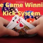 Baccarat: The Game Winning Kick System