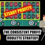 THE CONSISTENT PROFIT ROULETTE STRATEGY