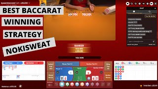 BEST BACCARAT WINNING STRATEGY PLAYED BY NOKISWEAT: GAME 8