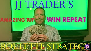 AMAZING 1UP WIN REPEAT ROULETTE STRATEGY