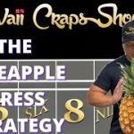 The Pineapple Press Craps Betting Strategy