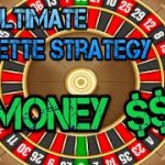 The Ultimate Roulette Strategy