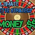 The Ultimate Roulette Strategy