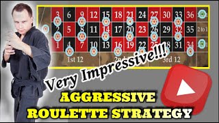 AGGRESSIVE ROULETTE STRATEGY. Very Impressive!!!