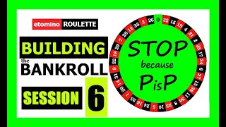 HOW to Build Bankroll || SESSION 6 Online Roulette || Online Roulette Strategy to Win