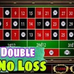 Roulette Suitable No Double Betting Strategy || Roulette Win Method