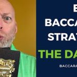 Easy Baccarat Strategy – The DANCE