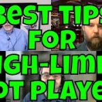 Best Tips For High Limit Slot Machine Players!
