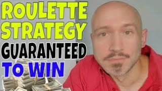 Roulette Strategy Guaranteed To Win- Professional Gambler Christopher Mitchell Explains Step By Step