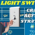 The HCS Light Switch Craps Betting Strategy
