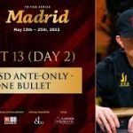 Triton Poker Madrid 2022 – Event #13 €150K Short Deck One Bullet – Day 2