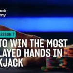 Win the most misplayed hands in Blackjack (S8L7 – The Blackjack Academy)