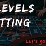 Roulette Strategy : 7 Levels Betting System