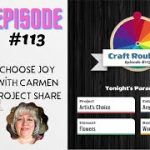 Craft Roulette – Episode 113