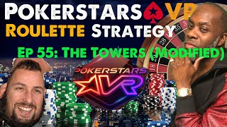 Real O.G Gamer: Pokerstars VR Roulette Strategy Ep 55: The Towers (Modified Strat)