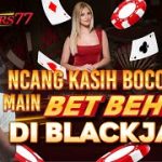 Tips Blackjack Bet Behind Bikin Profit ala Ncang Yun Fat❗❗