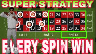 Super Roulette Strategy ||  Every Spin Win