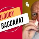 Bloody Baccarat Session – LIVE GAME PLAY
