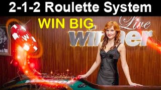 WIN BIG 2-1-2 Roulette Strategy