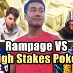 RAMPAGE Poker BATTLES The World’s BEST Players