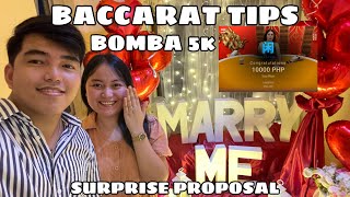 BACCARAT TIPS | BOMBA 5K USING 89 SPECIAL |  SURPRISE PROPOSAL