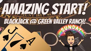 AMAZING START to this Green Valley Ranch Blackjack Session!