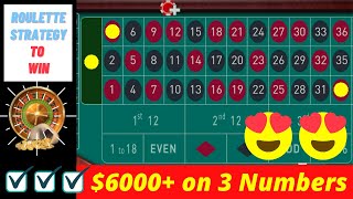 Winning $6000+ on 3 Numbers ➡ Roulette Strategies $3000+/day ➡ Most Profitable Roulette Strategy