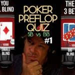 POKER PREFLOP QUIZ SB VS BB #1: Poker Vlog final table highlights and poker strategy