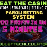 Paroli Betting System – Safest Roulette Strategy