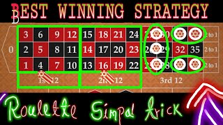 Roulette Best Winning Strategy || Roulette Simple Winning Trick