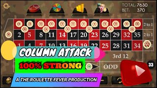 Column Attack Roulette Strategy