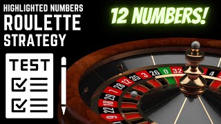 12 Number Roulette Strategy – Roulette Betting System (Testing Phase)
