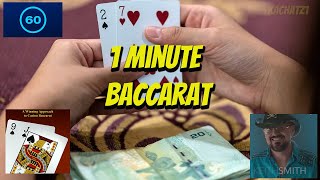 One Minute Baccarat with Kachatz1   (Kevin) on the hot seat |  Get The 10 Best Bets In Baccarat