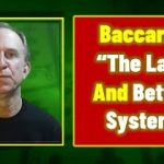 Baccarat: “The Law” and Betting Systems