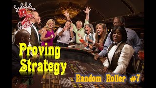 Strategy Proof Random Roller #7- Craps