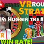 Real O.G Gamer: Pokerstars VR Roulette Strategy Ep 19: Huggin the Block (82% win rate!)