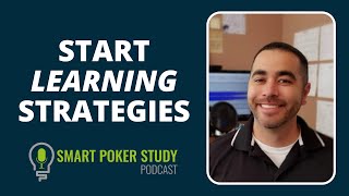 Stop Merely Exposing Yourself to Poker Strategy… Start Learning Instead | Smart Poker Study #394