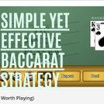 Simple baccarat system anyone can use