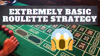 EXTREMELY BASIC ROULETTE STRATEGY!