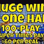 Huge Video Poker Win on One Hand! 100-Play Super Times Pay
