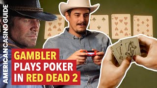 Gambler Plays Poker in Red Dead Redemption 2