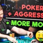 How to Play More Aggressively [WIN More Money]