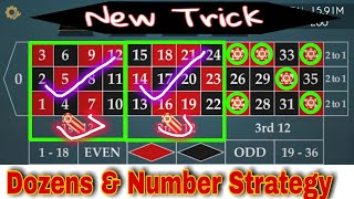 Dozens & Number Best Strategy || Roulette New Trick || Roulette Strategy To Win