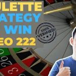 Roulette strategy to win 2022 ( Video 222 )